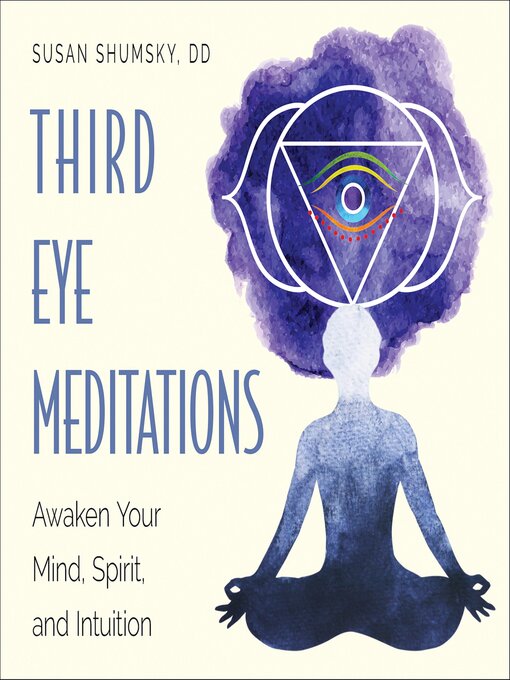 Title details for Third Eye Meditations by Susan Shumsky - Available